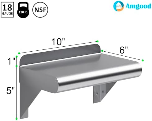 AmGood 6 in. x 10 in. Stainless Steel Wall Mount Shelf - NSF Certified, Commercial Grade, 18-Gauge - Holds up to 120 lbs, with Backsplash & Bullnose Edge for Restaurant, Kitchen, Garage & Utility Room - Image 3