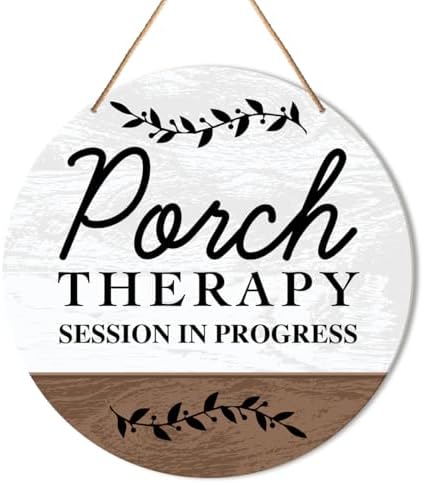 Muktoujaumai Funny Porch Sign Decor, Porch Round Hanging Sign Decor Farmhouse Wall Decorations Outdoor Living Wood Sign for Patio, Deck, Backyard, Housewarming Gift for New House Home, Porch Therapy by Muktoujaumai