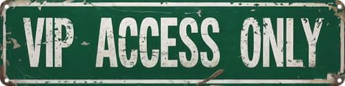VIP Access Only Metal Sign 4x16in Cool Rustic Plaque for Man Cave Office Bar Garage Home Wall Accessories by Unknown