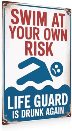 BEASTZHENG Pool Metal Tin Sign Decorations Outdoor Decor Swim At Your Own Risk Pool Sign Pool Deck Accessories Gifts Funny Warning Safety Tin Plaques For Swimming Pools Beach Water Park Decor 8x12 Inches by BEASTZHENG