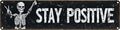 Stay Positive Metal Wall Sign 4x16in Boho Inspirational Plaque for Bedroom Office Living Room Nursery Home Decor by Unknown